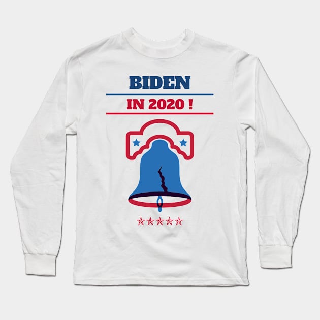 Biden in 2020! Long Sleeve T-Shirt by Fantastic Store